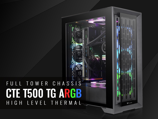 Thermaltake CTE T500 TG ARGB E-ATX Full Tower Case